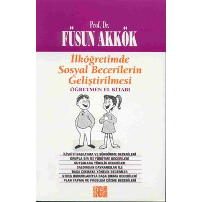 İlköğretimde Sosyal Becerilerin Geliştirilmesi Öğretmen El Kitabı  (4022)