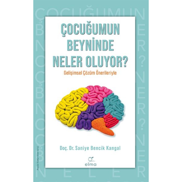 Çocuğumun Beyninde Neler Oluyor ?  (4022)