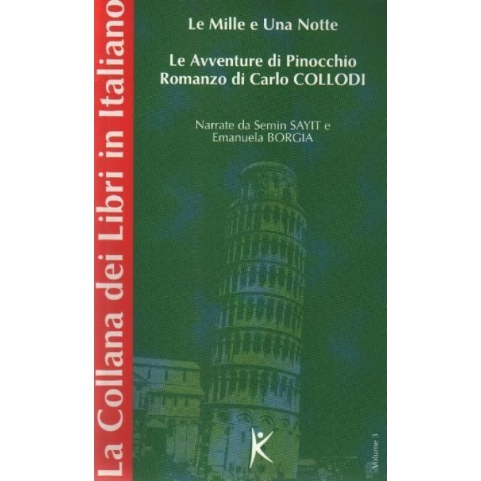 Le Mille e Una Notte  Le Avventure di Pinocchio Romanzo di Carlo Collodi La Collana dei Libri in Ita  (4022)