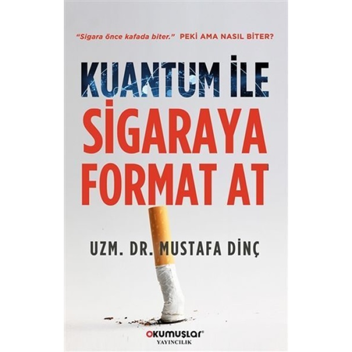 Kuantum İle Sigaraya Format At  (4022)