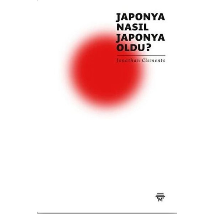 Japonya Nasıl Japonya Oldu?  (4022)