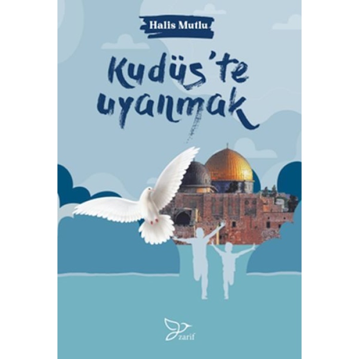 Kudüs’te Uyanmak  (4022)