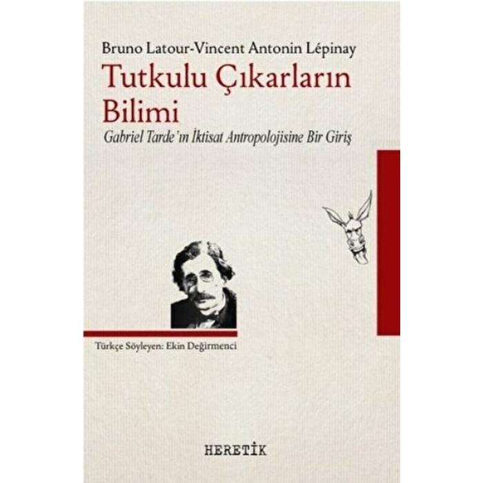 Tutkulu Çıkarların Bilimi  (4022)