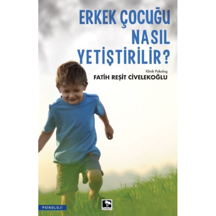 Erkek Çocuğu Nasıl Yetiştirilir?  (4022)