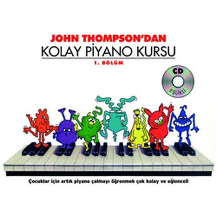 John Thompsondan Kolay Piyano Kursu 1.Bölüm  (4022)