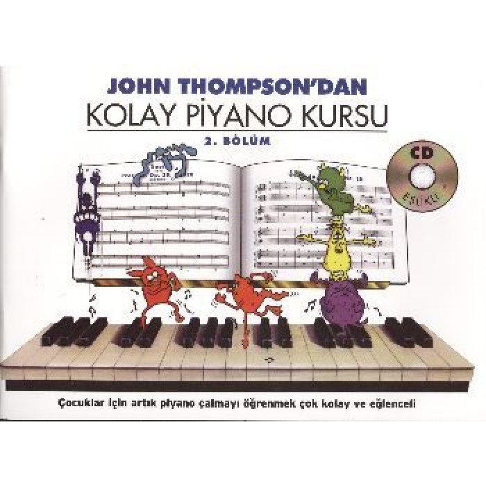 John Thompsondan Kolay Piyano Kursu 2.Bölüm  (4022)