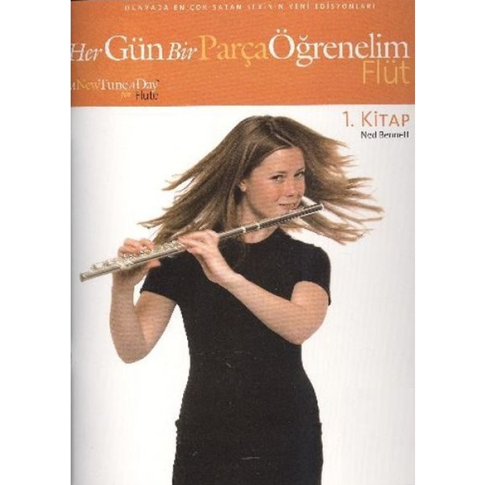 Her Gün Bir Parça Öğrenelim Flüt 1.Kitap  (4022)