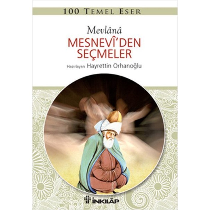 100 Temel Eser - Mesneviden Seçmeler  (4022)