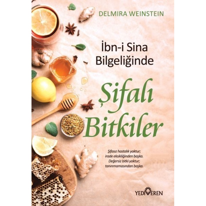 İbn-i Sina Bilgeliğinde Şifalı Bitkiler  (4022)