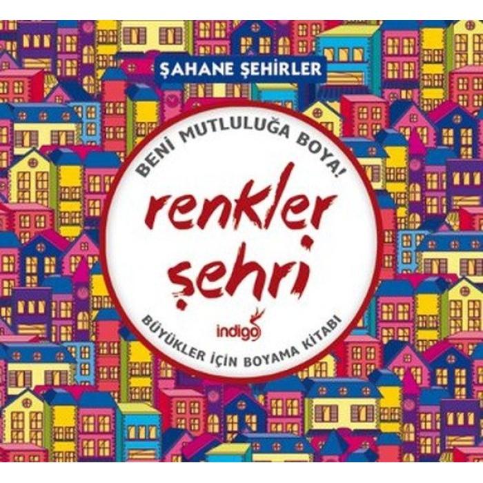 Renkler Şehri - Şahane Şehirler (Büyükler İçin Boyama Kitabı)  (4022)