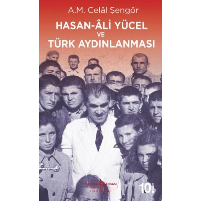 Hasan-Ali Yücel ve Türk Aydınlanması  (4022)