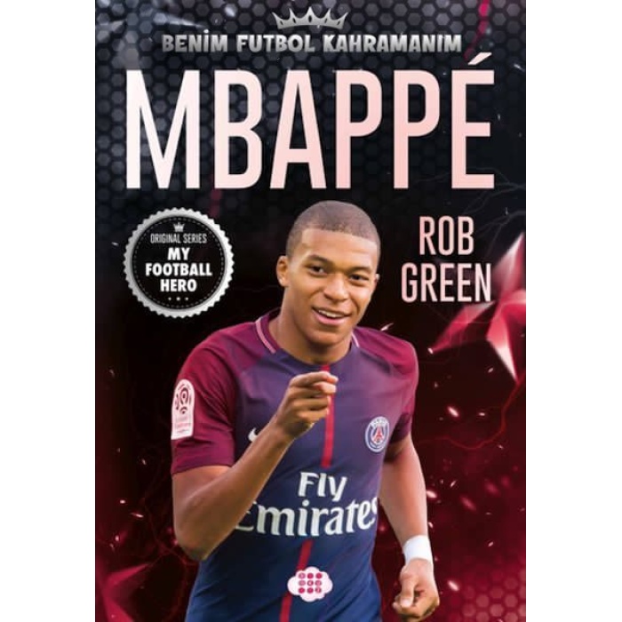 Mbappe– Benim Futbol Kahramanım  (4022)