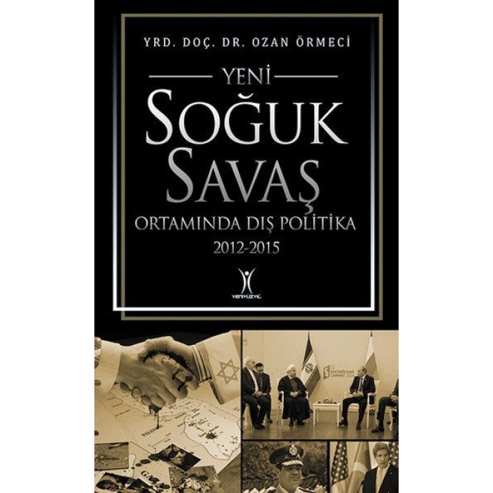 Yeni Soğuk Savaş Ortamında Dış Politika  (4022)