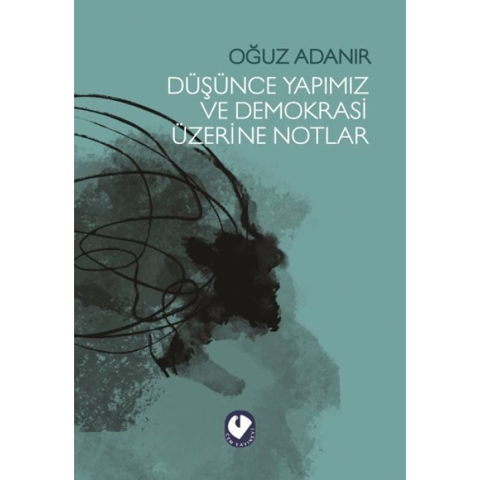 Düşünce Yapımız ve Demokrasi Üzerine Notlar  (4022)