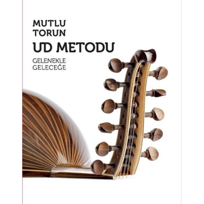 Ud Metodu - Gelenekle Geleceğe  (4022)