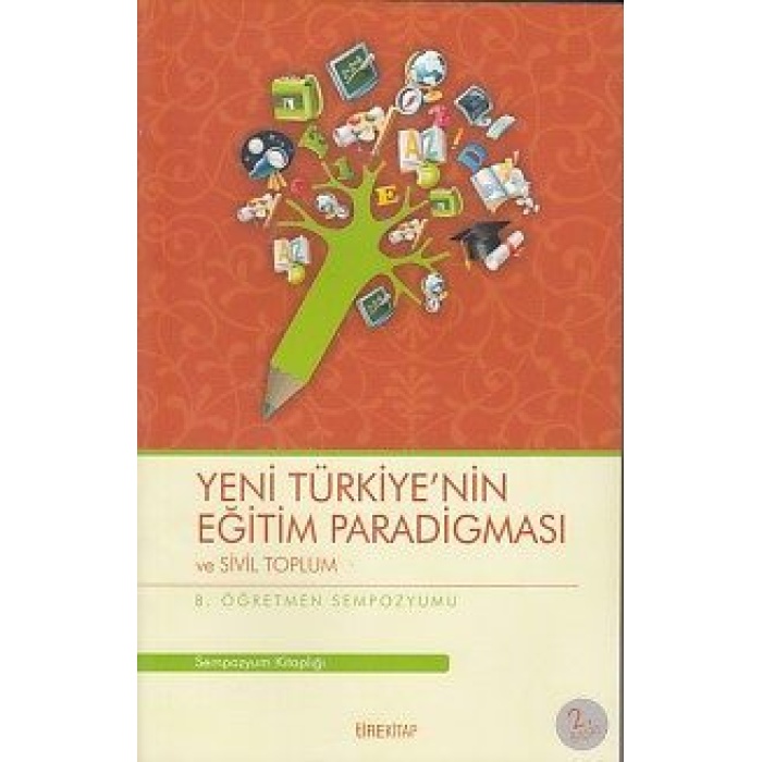 8. Öğretmen Sempozyumu - Yeni Türkiyenin Eğitim Paradigması ve Sivil Toplum  (4022)