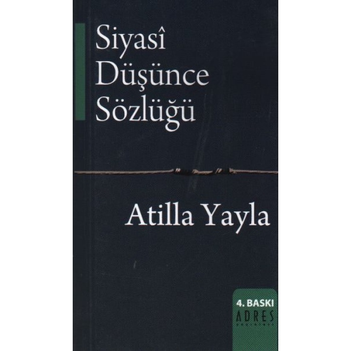 Siyasi Düşünce Sözlüğü  (4022)