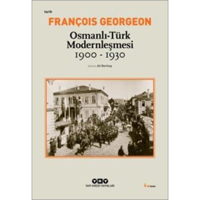 Osmanlı-Türk Modernleşmesi (1900-1930)  (4022)