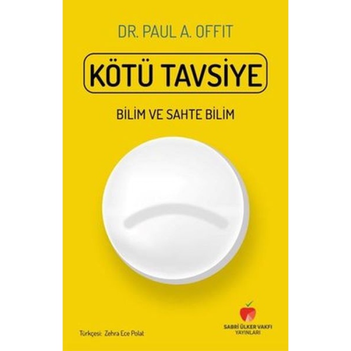 Kötü Tavsiye - Bilim ve Sahte Bilim  (4022)