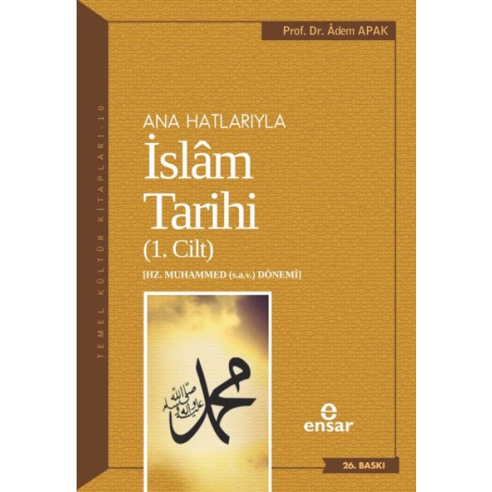 Ana Hatlarıyla İslam Tarihi 1  (4022)