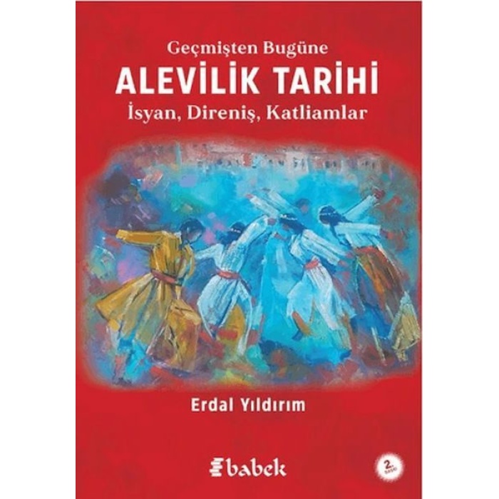 Geçmişten Bugüne Alevilik Tarihi  (4022)