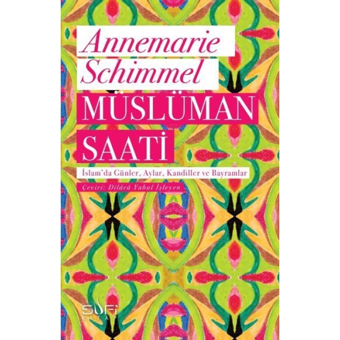 Müslüman Saati - İslamda Günler, Aylar, Kandiller ve Bayramlar  (4022)