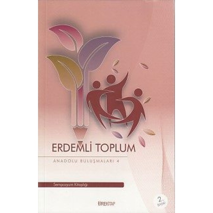 Anadolu Buluşmaları 4 - Erdemli Toplum  (4022)