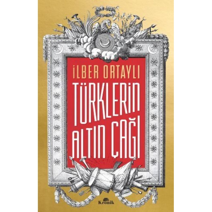 Türklerin Altın Çağı  (4022)