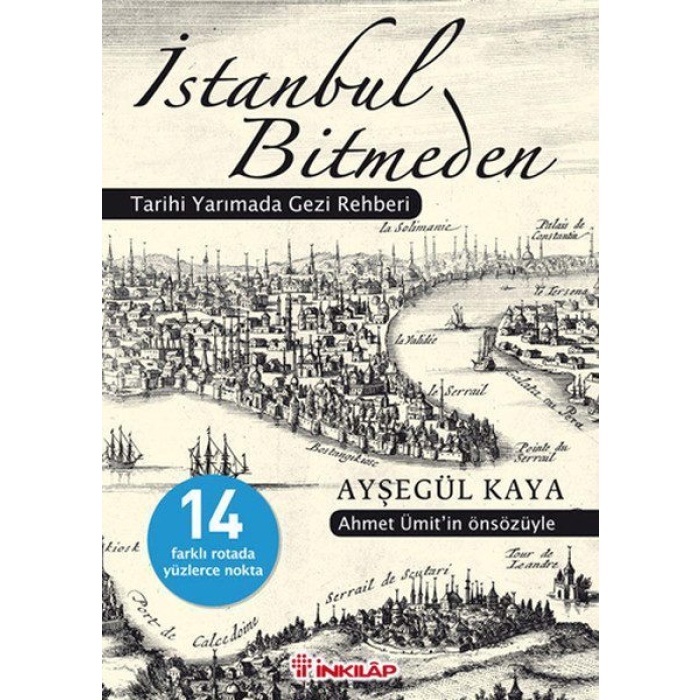 İstanbul Bitmeden  Tarihi Yarımada Gezi Rehberi  (4022)