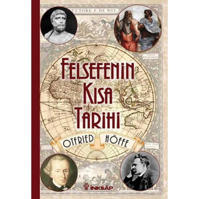 Felsefenin Kısa Tarihi (Otfried Höffe)  (4022)