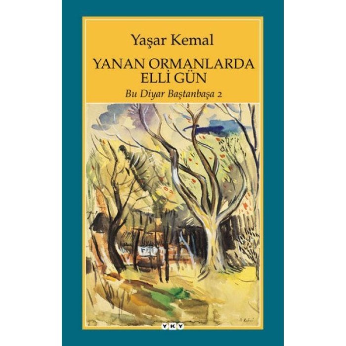 Yanan Ormanlarda Elli Gün - Bu Diyar Baştan Başa 2  (4022)