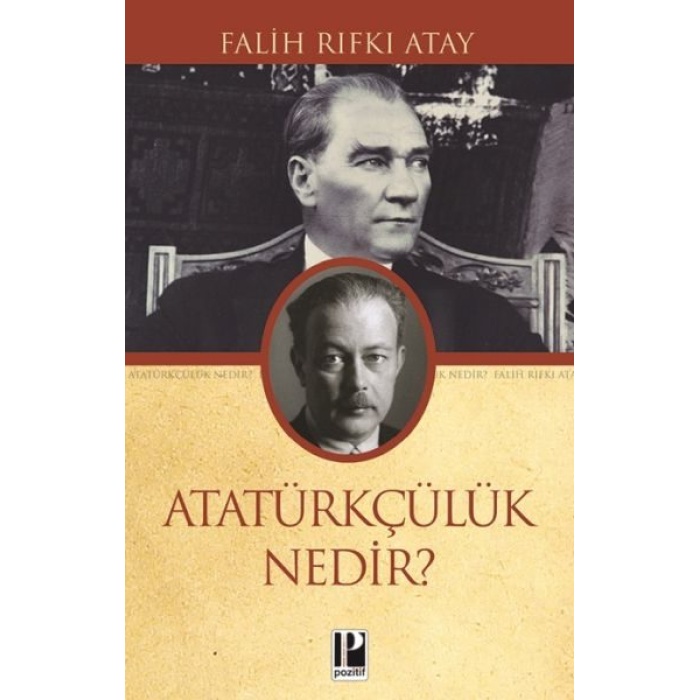 Atatürkçülük Nedir?  (4022)