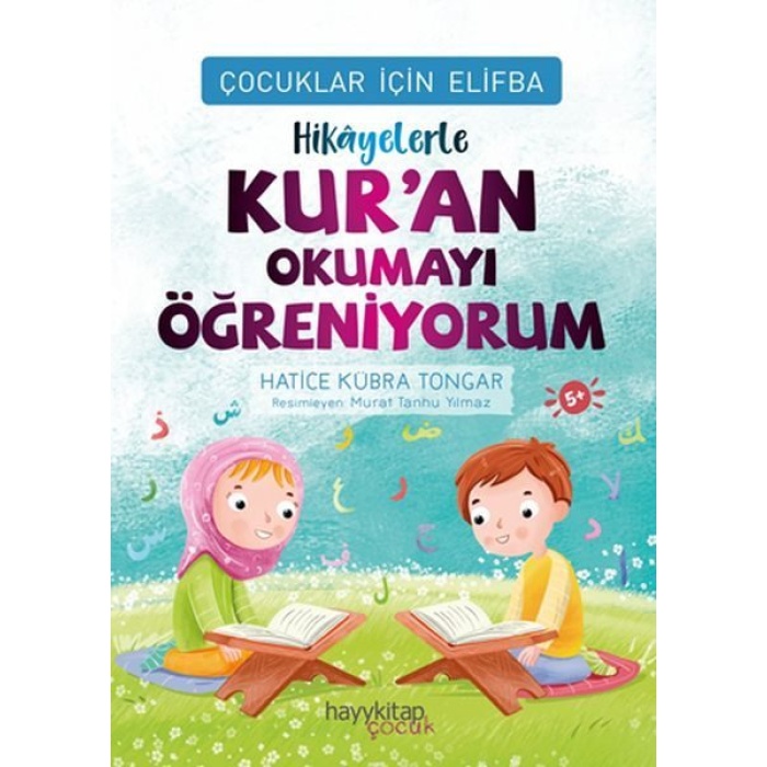 Çocuklar İçin Elifba: Hikâyelerle Kur’an Okumayı Öğreniyorum  (4022)