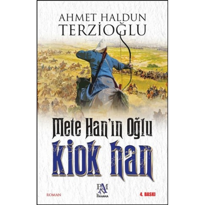 Mete Hanın Oğlu: Kiok Han  (4022)