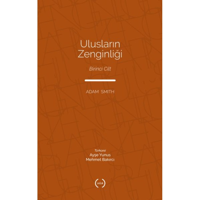 Ulusların Zenginliği Cilt 1  (4022)