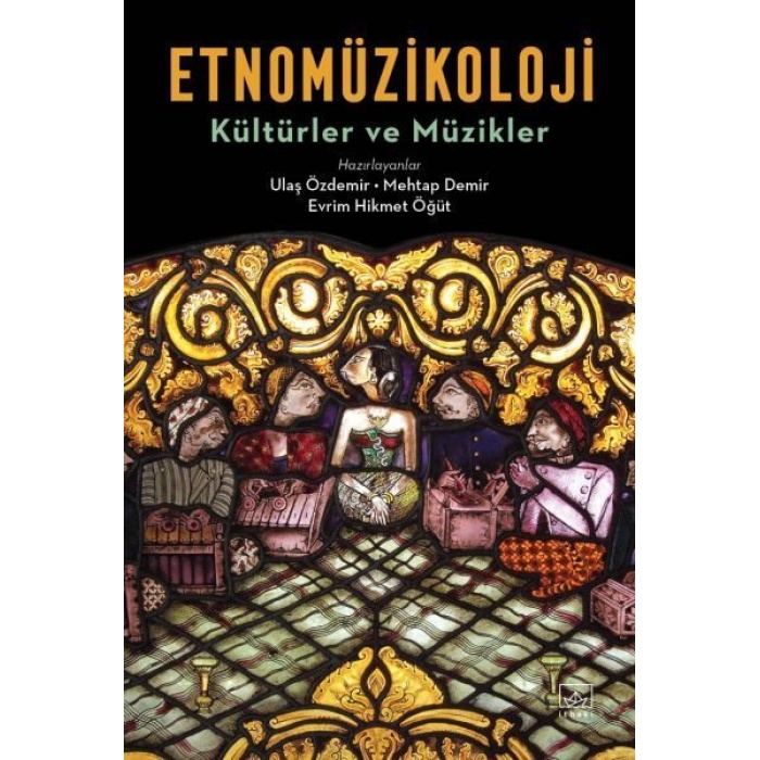 Etnomüzikoloji - Kültürler ve Müzikler  (4022)