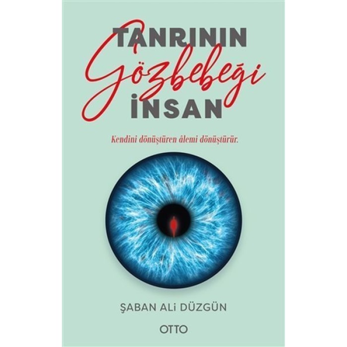 Tanrının Gözbebeği İnsan  (4022)