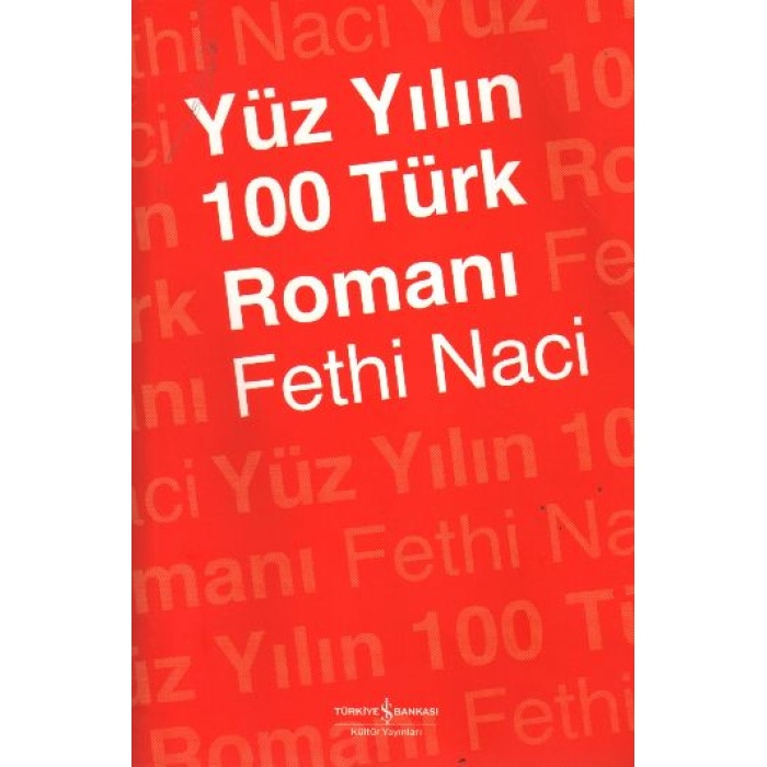 Yüz Yılın 100 Türk Romanı  (4022)