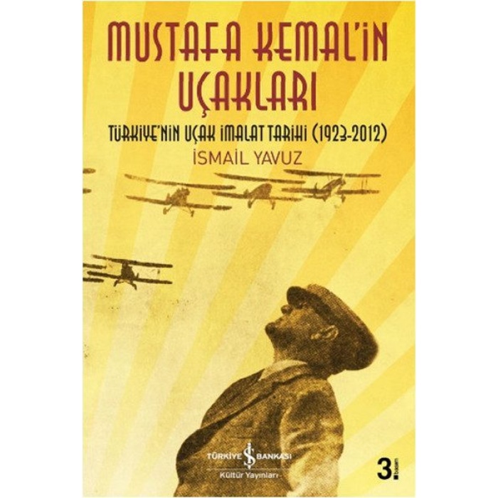 Mustafa Kemal’in Uçakları  (4022)