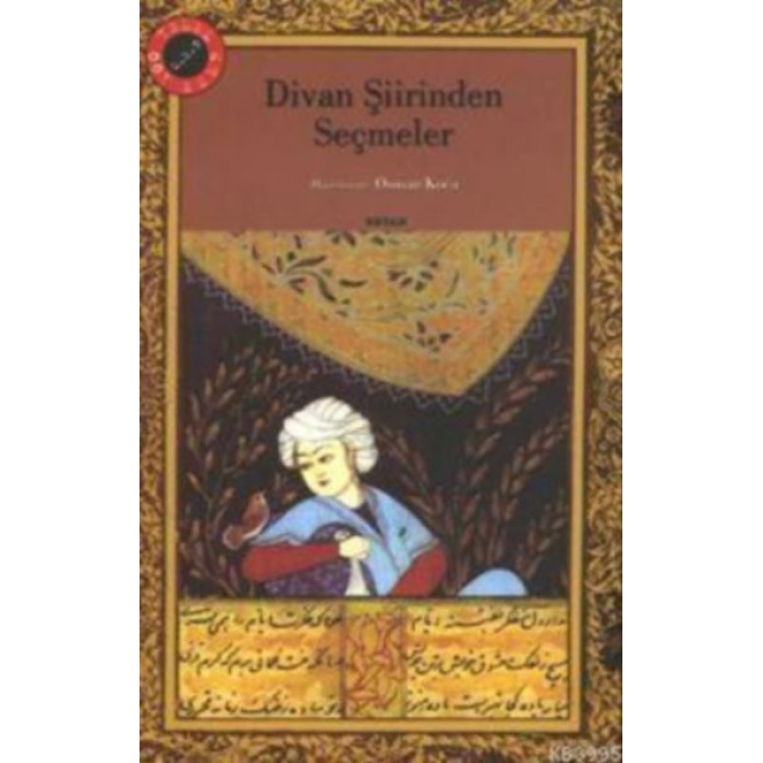 Divan Şiirinden Seçmeler  (4022)