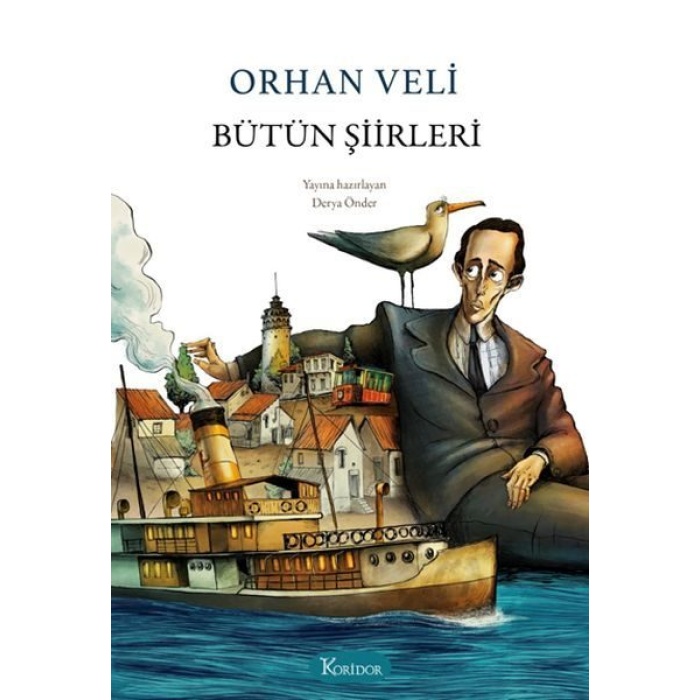 Bütün Şiirleri - Orhan Veli (Bez Cilt)  (4022)