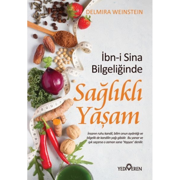 İbn-i Sina Bilgeliğinde Sağlıklı Yaşam  (4022)