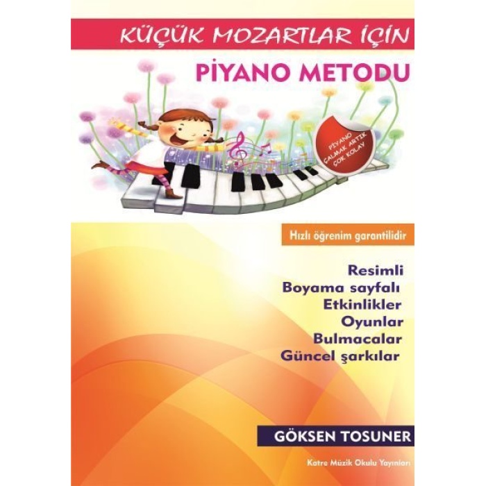 Küçük Mozartlar İçin Piyano Metodu  (4022)