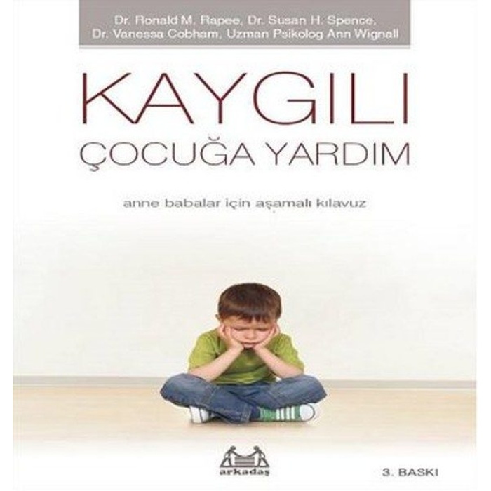 Kaygılı Çocuğa Yardım  (4022)