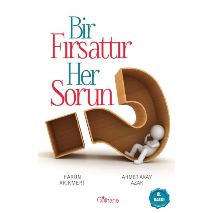 Bir Fırsattır Her Sorun  (4022)