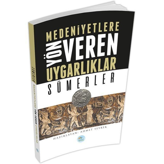 Sümerler : Medeniyete Yön Veren Uygarlıklar  (4022)