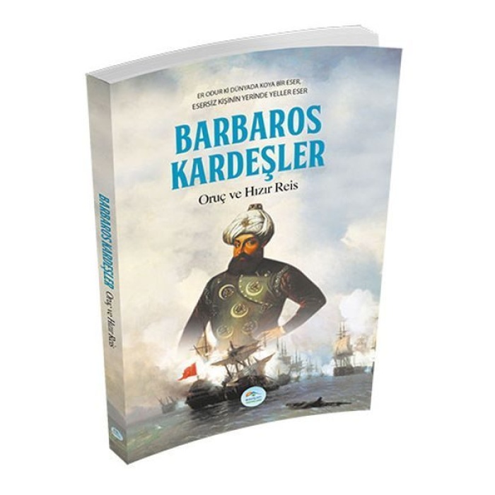 Barbaros Kardeşler Oruç ve Hızır Reis  (4022)