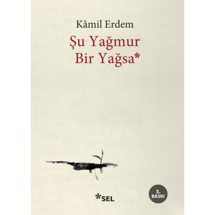 Şu Yağmur Bir Yağsa  (4022)