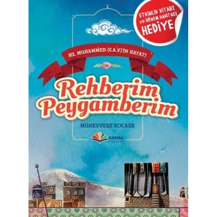 Hz. Muhammed (s.a.v)in Hayatı - Rehberim Peygamberim  (4022)