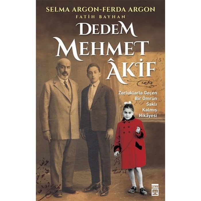 Dedem Mehmed Akif  (4022)